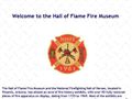 Hall Of Flame Fire Fighting